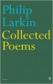Philip Larkin: Collected Poems